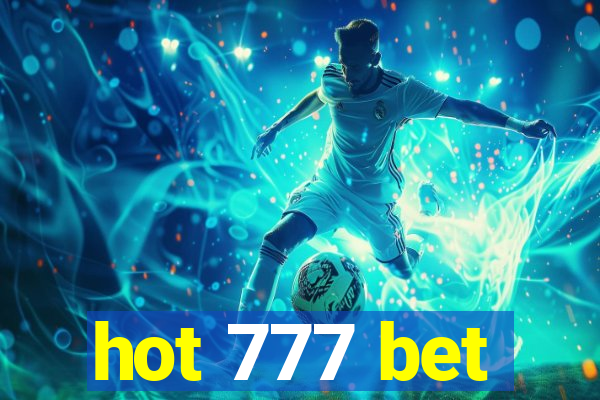 hot 777 bet